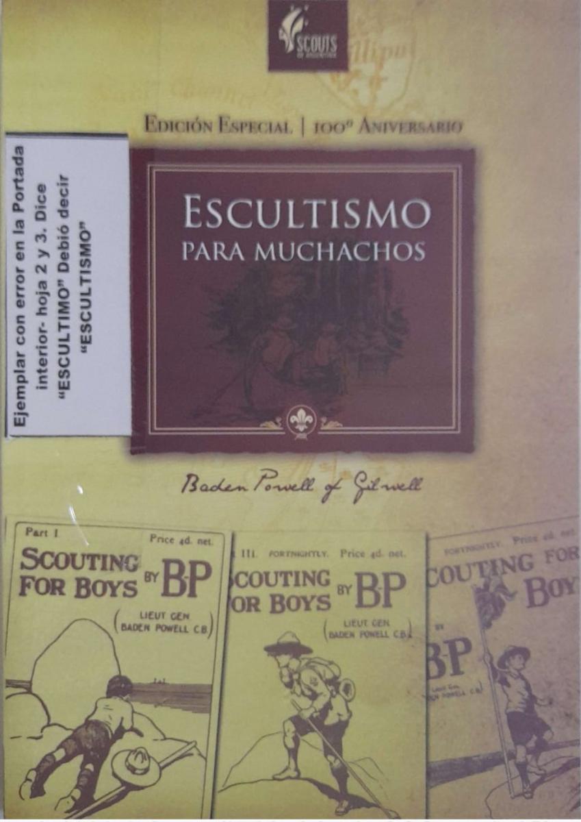 Escultismo para Muchachos Ed especial 100 años